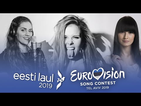 Eurovision 2019 (Eesti Laul 2019/Estonian National Selection) - Top 24