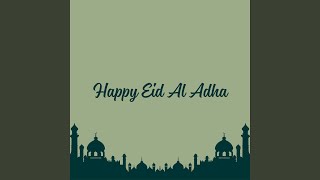 Download lagu Happy Eid Al Adha mp3 Download lagu Happy Eid Al Adha mp3