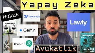 Yapay Zeka ile Hukuk ve Avukatlık Mesleği dönüşüyor mu?