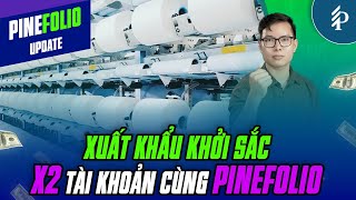 Tình hình kinh doanh khởi sắc của các doanh nghiệp xuất khẩu hàng hóa trong Q1/2024 | PineFolio