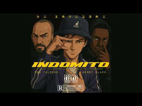 Indomito - Rob Falcone Ft. Hensy Black - Prod. Timeless & Rychyrych