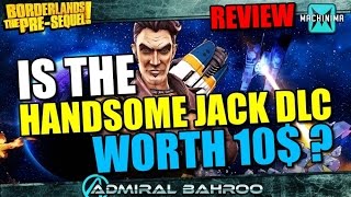 Borderlands the Pre-Sequel: Handsome Jack DLC Review - Is He Worth 10$?