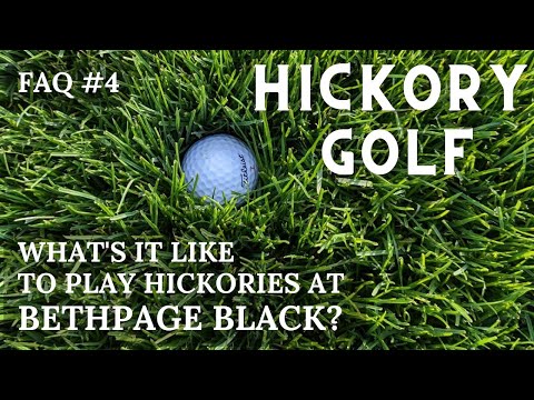How Hard is Bethpage Black with Hickory Golf Clubs? - FAQ #4
