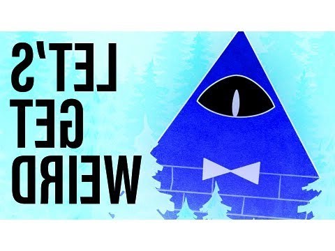 GRAVITY FALLS BILL CIPHER SONG | "Let's Get Weird" | By longestsoloever | Reversed