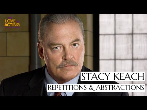 Repetitions & Abstractions | Stacy Keach interview on acting, his life, and never-ending curiosity