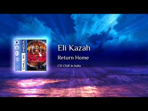 Eli Kazah - Return Home