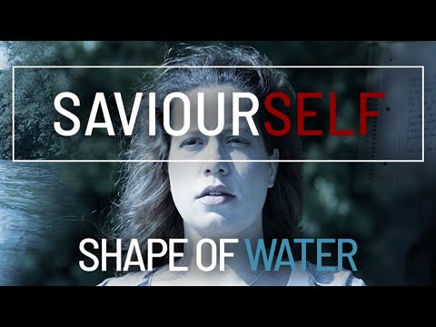 SAVIOURSELF - Shape Of Water