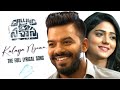 Kalaya Nijama Lyrical Song Calling Sahasra Sudheer Dollysha V Arun K S Chithra Mohit