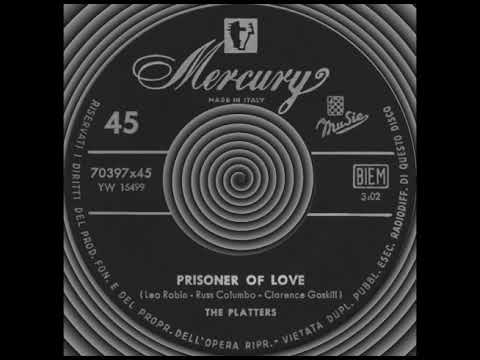 PRISONER OF LOVE, The Platters, (Rare) (Mercury #70397) 1958