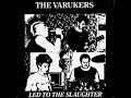 The Varukers - Led To The Slaughter - 1984 - Full EP - PUNK 100%