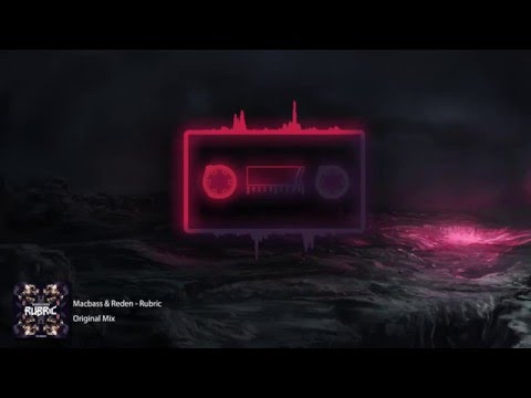 Macbass & Reden - Rubric (Original Mix)