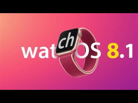 watchOS 8.1 released! What’s new?