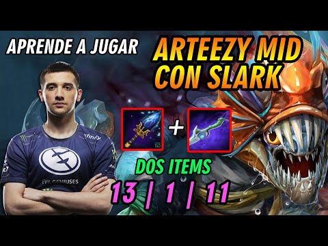 INCREÍBLE!!! APRENDE CON ARTEEZY MID CON SLARK, DOS ITEMS [AGHANIM Y DIFUSAL]  13 | 1 | 11 - DOTA 2