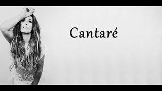 Malú - Cantaré - Letra (Oxígeno)