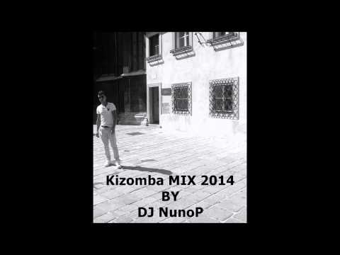 Kizomba MIX By DJ NunoPinto