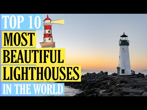 10 Most Beautiful Lighthouses in the World