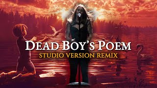 Nightwish - Dead Boy&#39;s Poem (with Floor Jansen) | Studio Version Remix