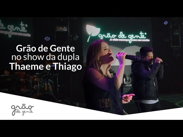 GRÃO DE GENTE NO SHOW DA DUPLA THAEME E THIAGO!