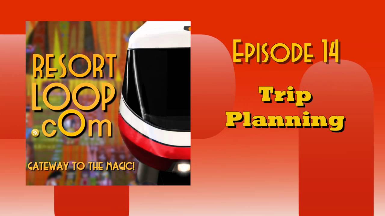 ResortLoop.com Episode 158 – Location, Location, Rotation