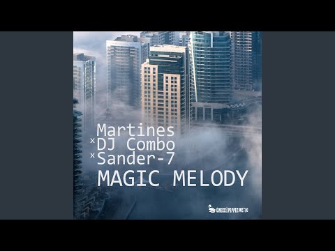 Magic Melody (Extended Mix)