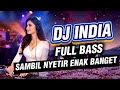 DJ INDIA FULL BASS DRIVING So Great On The Road