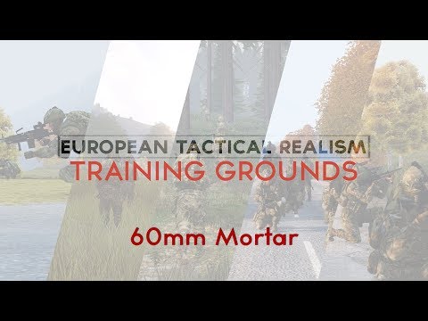 ETR Training Grounds - 3CB 60mm Mortar - Arma 3 Tutorial