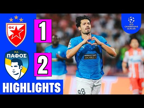 Crvena zvezda Vs. Pafos 1-2 | EXTENDED HIGHLIGHTS | UEFA Champions League 2025/26