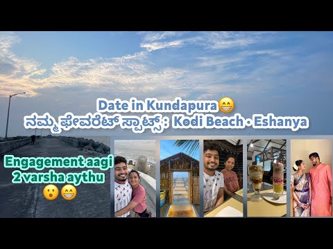 Engagement aagi 2 Varsha aithu 😁 | Date in Kundapur • Eshanya • Kodi Beach