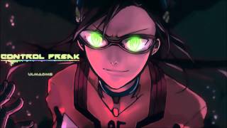 Nightcore - Control Freak [HD]
