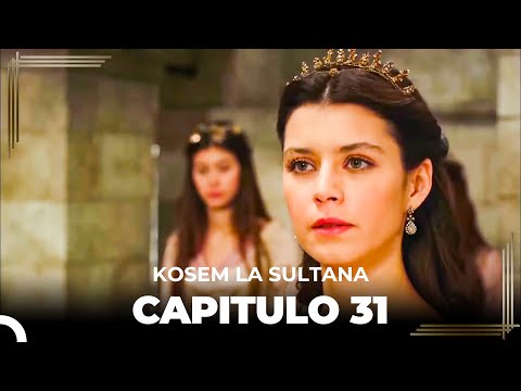 Kosem La Sultana | Capítulo 31 (HD)