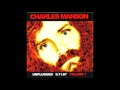 Chalres Manson - Sick City - Restored
