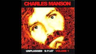 Chalres Manson - Sick City - Restored