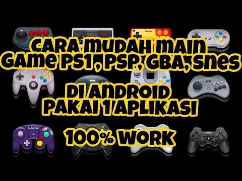 Cara Bermain GAME PS1 ,PSP ,GAMEBOY ,SNES DLL Dalam satu ...