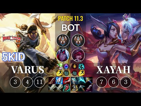 KT 5kid Varus vs Xayah Bot - KR Patch 11.3