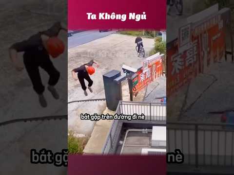 Những tình huống thú vị ngoài đường 🛣️ #takhongngu