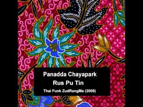 Panadda Chayapark - Rus Pu Tin
