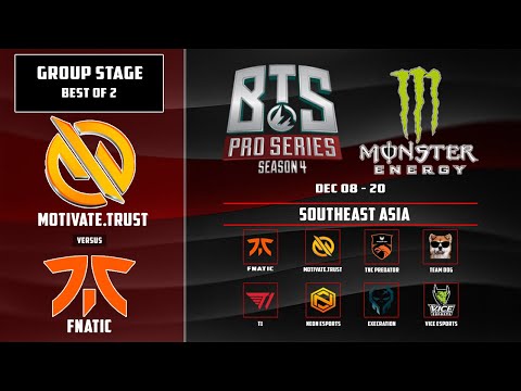 [ DOTA2 LIVE ] Motivate.Trust vs Fnatic | Best of 2 | BTS Pro Series Season 4: Southeast Asia