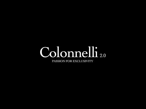 Colonnelli 2.0 - Passione per l'esclusività