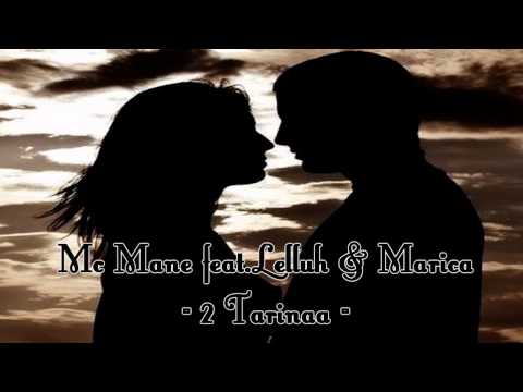 Mc Mane feat. Lelluh & Marica - 2 Tarinaa