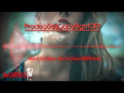 xKore ft, Zoe & Naomi-Need You