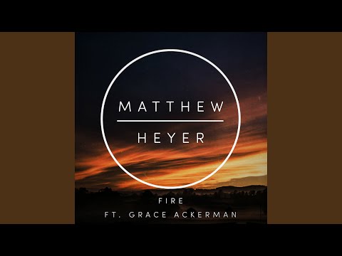 Fire (feat. Grace Ackerman) [Radio Edit]