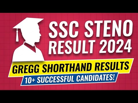 SSC STENO Result 2024 | Gregg Shorthand | GREGGANTIC