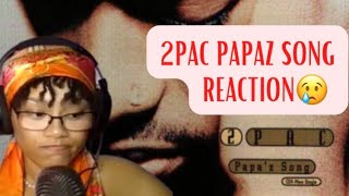 2Pac- Papaz Song | First Time Reaction😭