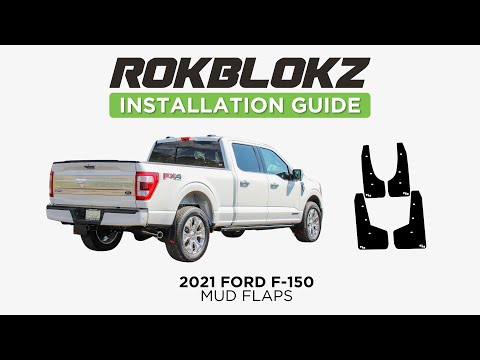 2021 Ford F150: Installing Rokblokz Mud Flaps