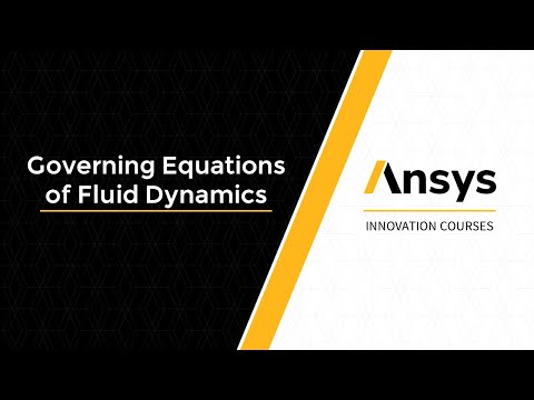 Governing Equations of Fluid Dynamics — Course Overview