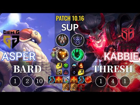 GEN Asper Bard vs SB Kabbie Thresh Sup - KR Patch 10.16
