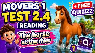 MOVERS 1 TEST 2.4 READING | The horse at the river | Cambridge Smart