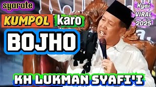 Download lagu Kumpul karo bojo / Pengajian Kh Lukman Syafi'i terbarun / Pengajian lucu terbaru Kh Lukman Syafi'i mp3