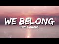 We Belong - Toni Gonzaga