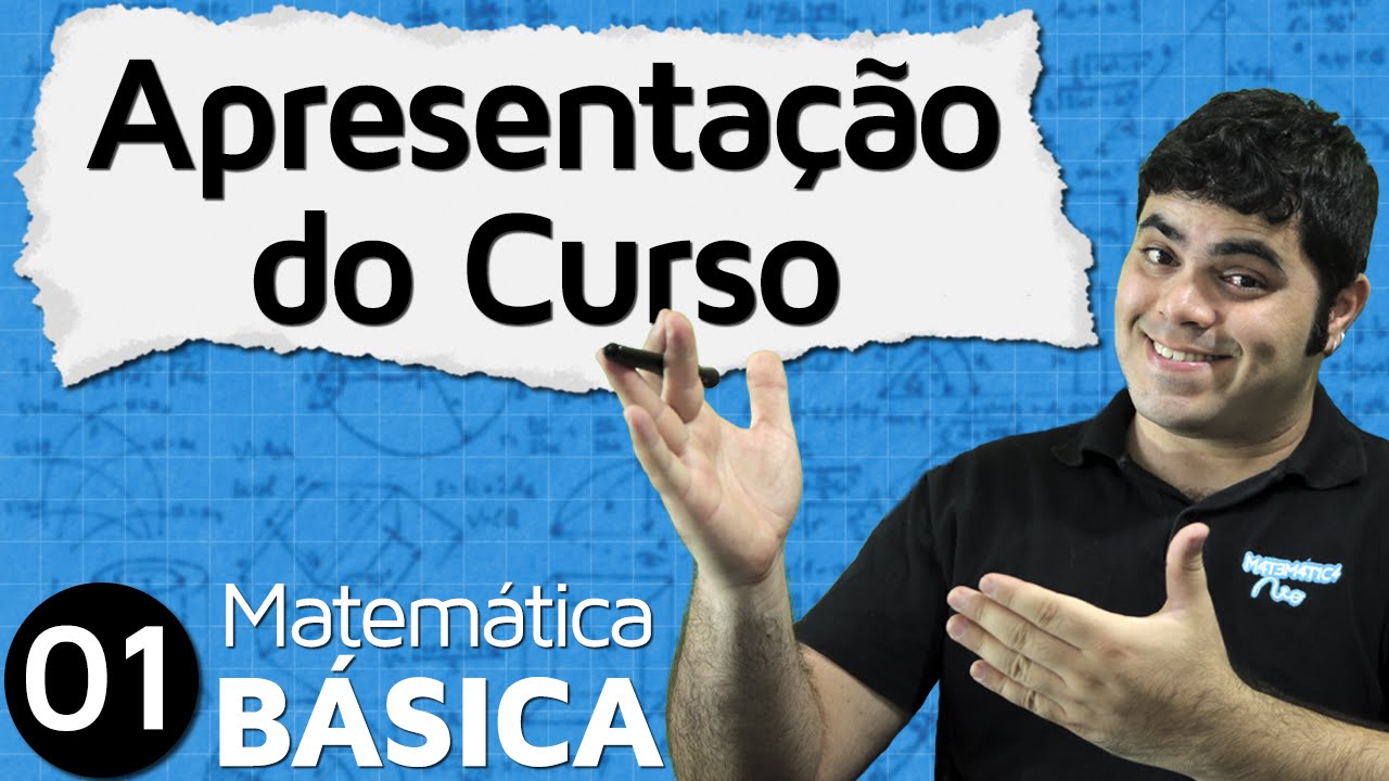 Apresentação do Curso de Matemática Básica | MAB #1